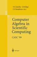 Computer Algebra in Scientific Computing CASC'99