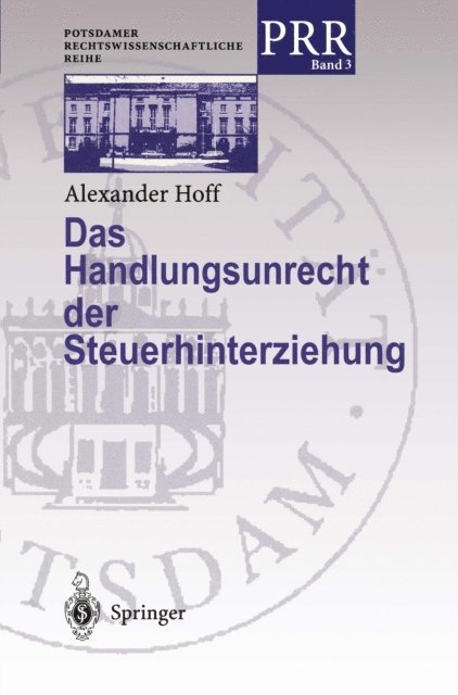 Alexander Hoff - Das Handlungsunrecht der Steuerhinterziehung, E-bok