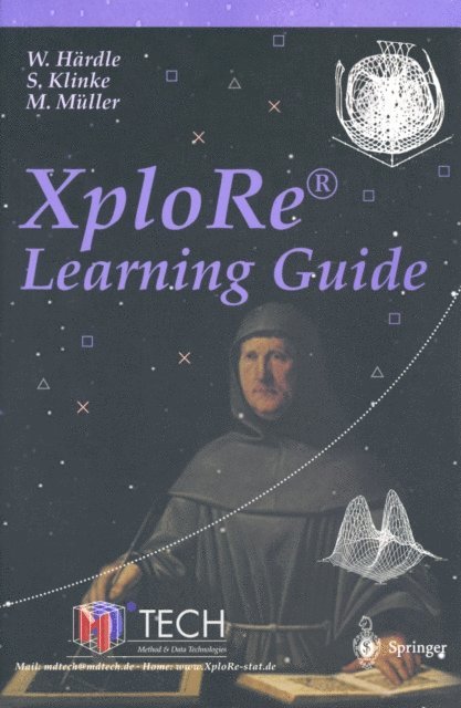 M. Muller, S. Klinke, W. Hardle - XploRe - Learning Guide, E-bok
