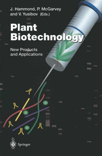 V. Yusibov, P. McGarvey, J. Hammond - Plant Biotechnology, E-bok