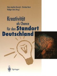 KreativitÃ¿t als Chance fÃ¼r den Standort Deutschland