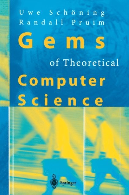 Randall J. Pruim, Uwe Schoning - Gems of Theoretical Computer Science, E-bok
