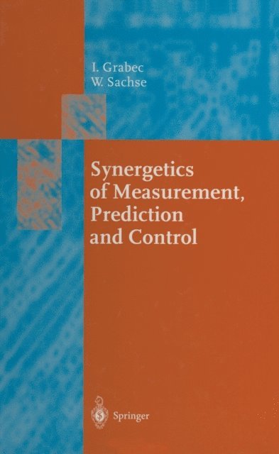 Synergetics of Measurement, Prediction and Control