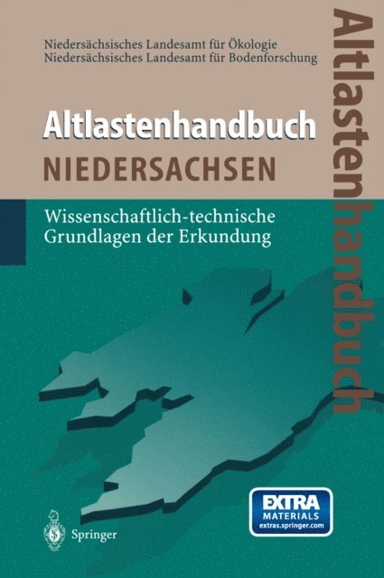 Niedersachsisches Landesamt fur Bodenforschung, Niedersachsisches Landesamt fur Okologie - Altlastenhandbuch des Landes Niedersachsen, E-bok