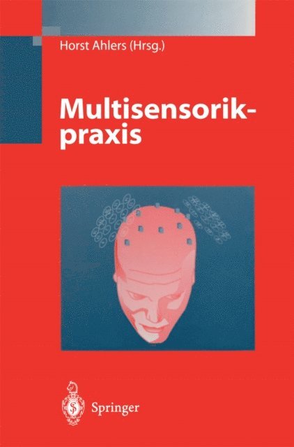 Horst Ahlers - Multisensorikpraxis, E-bok