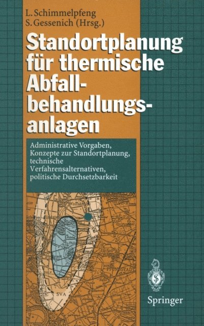 Stefan Gessenich, Lutz Schimmelpfeng - Standortplanung für thermische Abfallbehandlungsanlagen, E-bok
