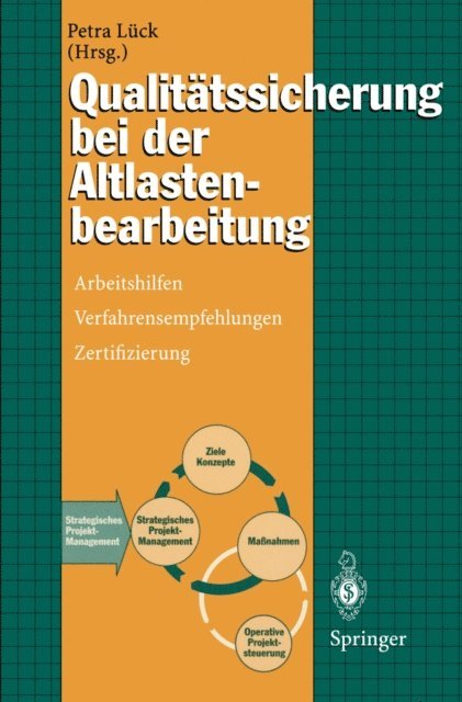 Petra Luck - Qualitätssicherung bei der Altlastenbearbeitung, E-bok