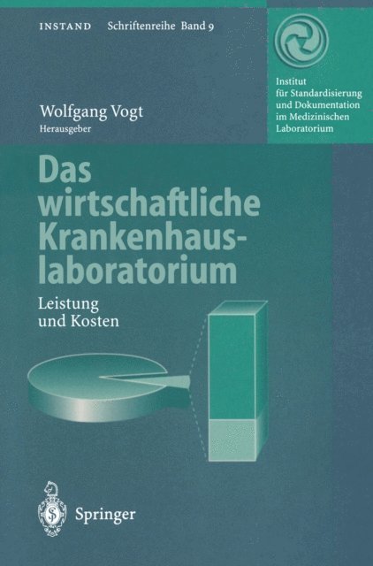 Wolfgang Vogt - Das wirtschaftliche Krankenhauslaboratorium, E-bok