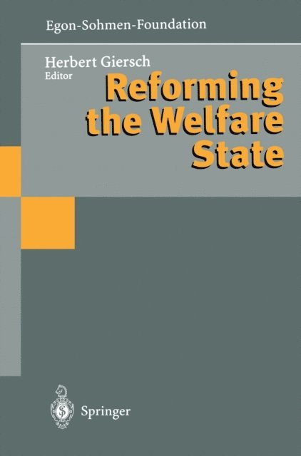Herbert Giersch - Reforming the Welfare State, E-bok