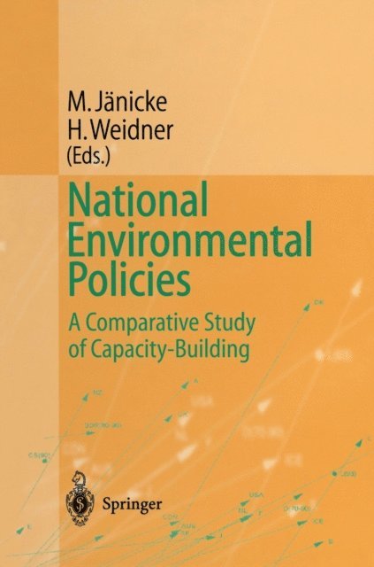 Helmut Weidner, Martin Janicke - National Environmental Policies, E-bok