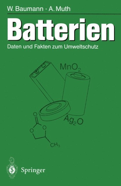 Anneliese Muth, Werner Baumann - Batterien, E-bok