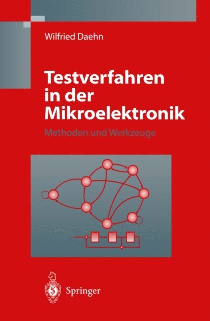 Wilfried Daehn - Testverfahren in der Mikroelektronik, E-bok