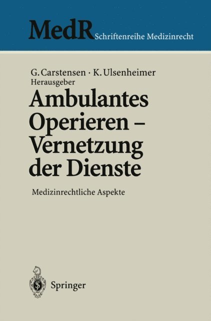 Klaus Ulsenheimer, Gert Carstensen - Ambulantes Operieren - Vernetzung der Dienste, E-bok