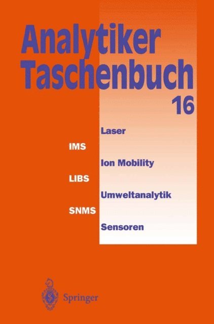 Hermann Wisser, Gunter Tolg, Georg Schwedt, Ingo Luderwald, Michael Linscheid, Walter Huber, Rudolf Galensa, Wilhelm Fresenius, Klaus Danzer, Rolf Borsdorf, A. Mufit Bahadir, Helmut Gunzler - Analytiker-Taschenbuch, E-bok