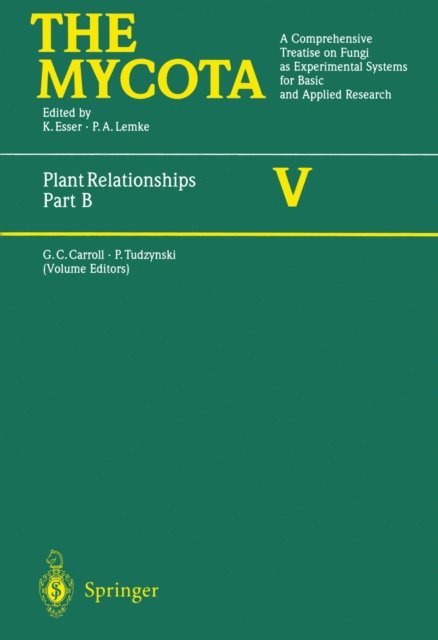 Paul Tudzynski, George C. Carroll - Plant Relationships Part B, E-bok