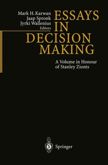 Jyrki Wallenius, Jaap Spronk, Mark Mark - Essays In Decision Making, E-bok