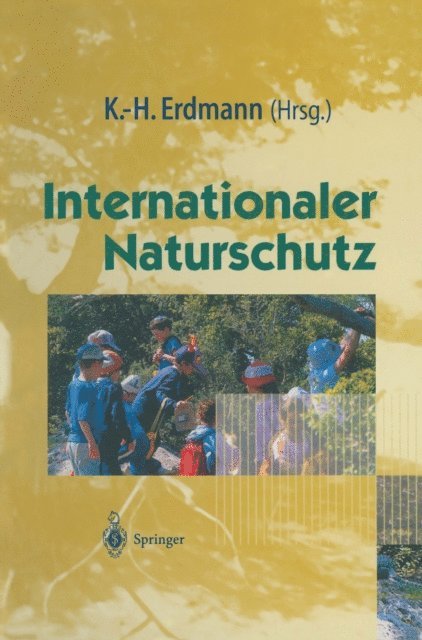 Karl-Heinz Erdmann - Internationaler Naturschutz, E-bok