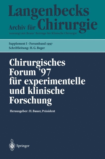W. Hartel, M. Rothmund, H. Bauer - Chirurgisches Forum ’97 für experimentelle und klinische Forschung, E-bok