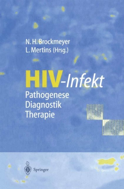 Lutz Mertins, Norbert H. Brockmeyer - HIV-Infekt, E-bok