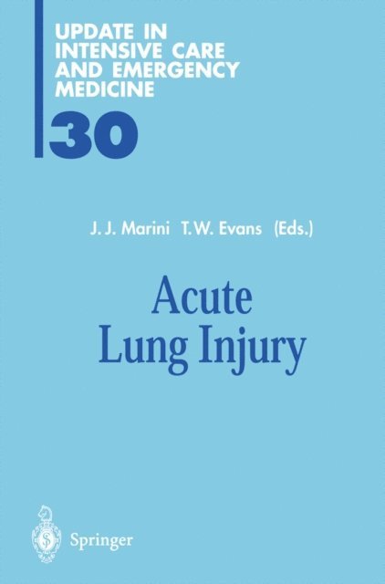 Timothy W. Evans, J.J. Marini - Acute Lung Injury, E-bok