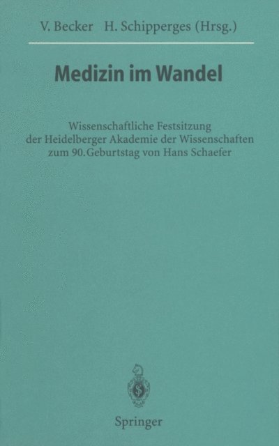 Heinrich Schipperges, Volker Becker - Medizin im Wandel, E-bok