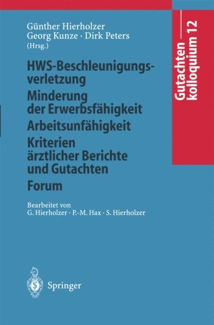 Dirk Peters, Georg Kunze, Gunther Hierholzer - Gutachtenkolloquium 12, E-bok