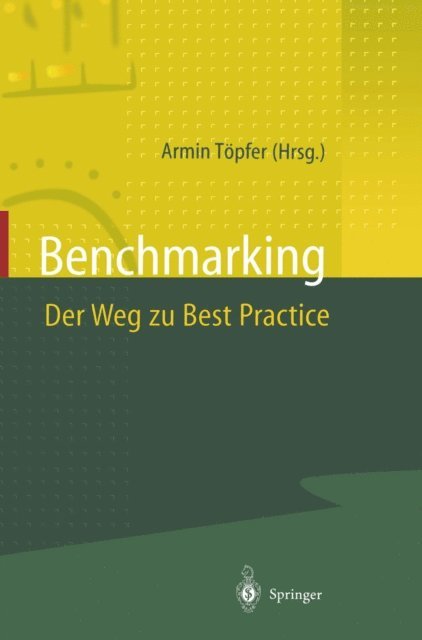 Armin Topfer - Benchmarking Der Weg zu Best Practice, E-bok