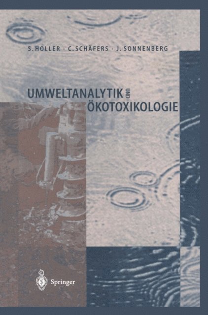 Joachim Sonnenberg, Christoph Schafers, Stephan Holler - Umweltanalytik und Ökotoxikologie, E-bok