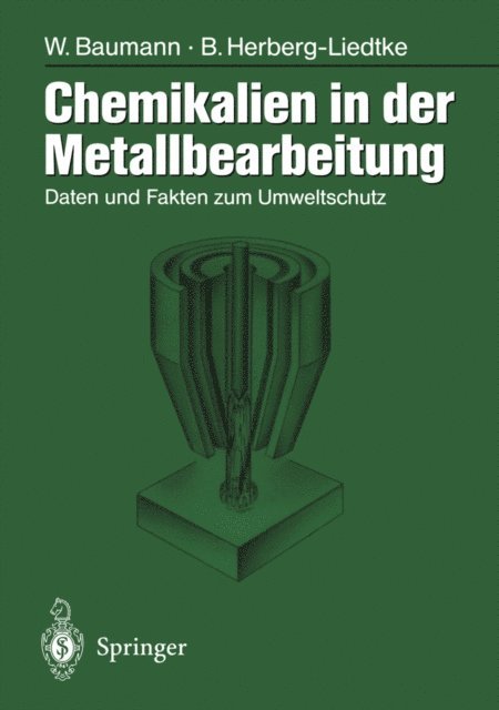 Bettina Herberg-Liedtke, Werner Baumann - Chemikalien in der Metallbearbeitung, E-bok