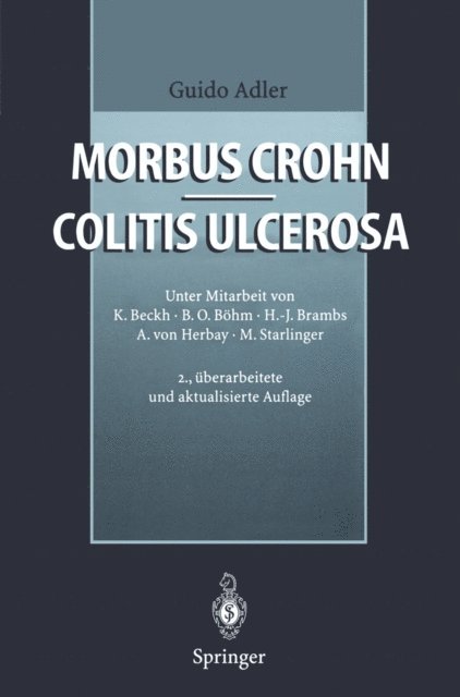 Guido Adler - Morbus Crohn - Colitis ulcerosa, E-bok
