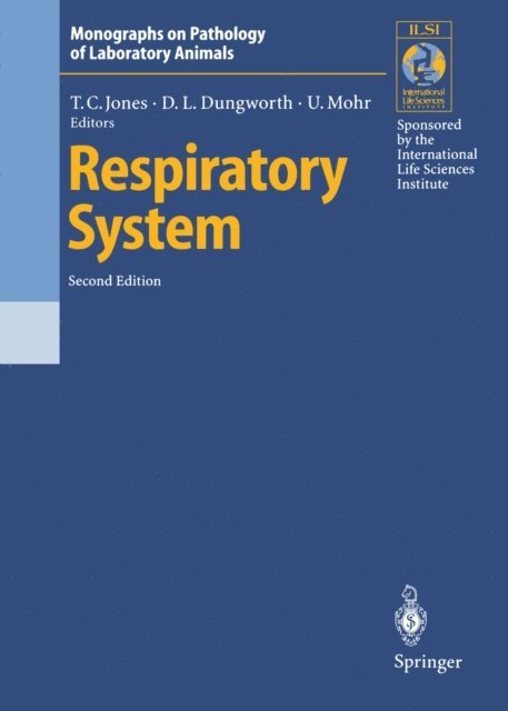 Ulrich Mohr, Donald L. Dungworth, Thomas C. Jones - Respiratory System, E-bok