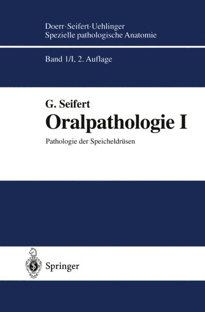 Gerhard Seifert - Oralpathologie I, E-bok