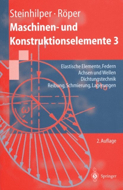Rudolf Roper, Waldemar Steinhilper - Maschinen- und Konstruktionselemente 3, E-bok