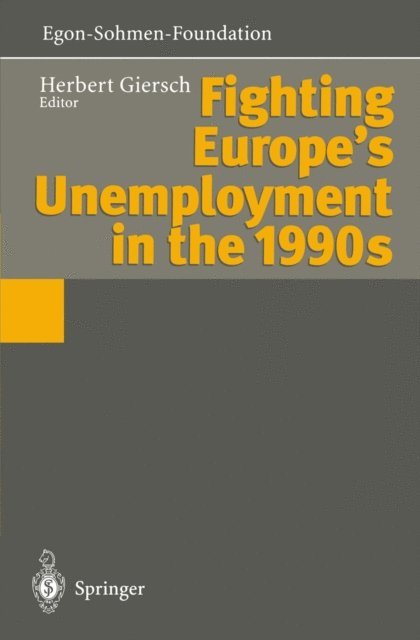 Herbert Giersch - Fighting Europe's Unemployment in the 1990s, E-bok