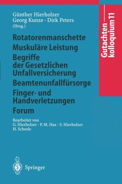 Dirk Peters, Georg Kunze, Gunther Hierholzer - Gutachtenkolloquium 11, E-bok