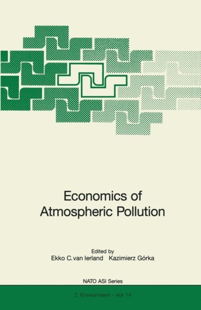 Kazimierz Gorka, E.C. van Ierland - Economics of Atmospheric Pollution, E-bok