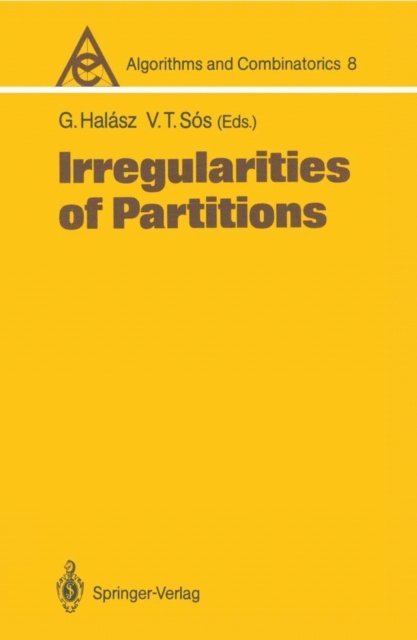 Vera T. Sos, Gabor Halasz - Irregularities of Partitions, E-bok