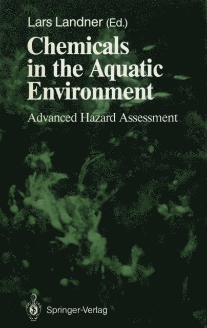 Lars Landner - Chemicals in the Aquatic Environment, E-bok