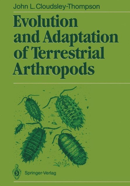 John L. Cloudsley-Thompson - Evolution and Adaptation of Terrestrial Arthropods, E-bok