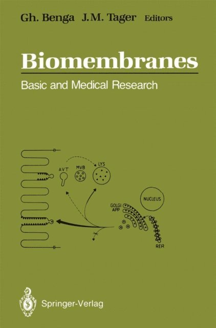 Joseph M. Tager, Gheorghe Benga - Biomembranes, E-bok
