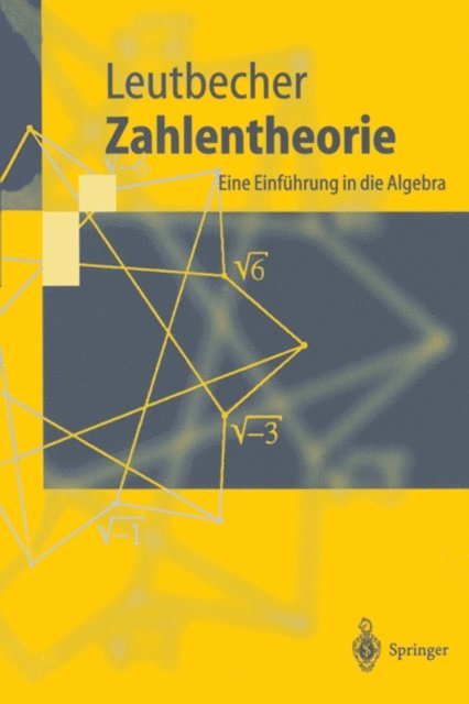 Armin Leutbecher - Zahlentheorie, E-bok