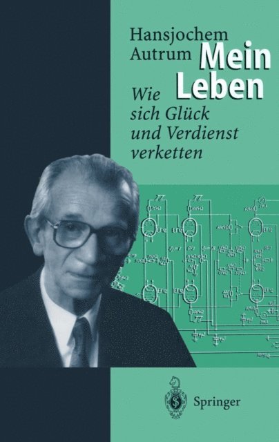 Hansjochem Autrum - Hansjochem Autrum: Mein Leben, E-bok