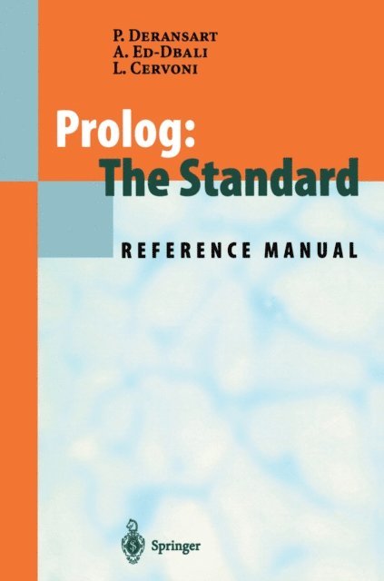 Laurent Cervoni, AbdelAli Ed-Dbali, Pierre Deransart - Prolog: The Standard, E-bok