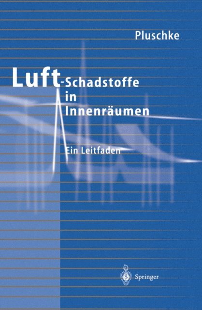 Peter Pluschke - Luftschadstoffe in Innenräumen, E-bok. Tillgänglighet: Lägg i varukorg