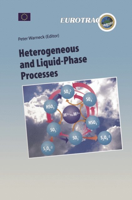 Peter Warneck - Heterogeneous and Liquid Phase Processes, E-bok
