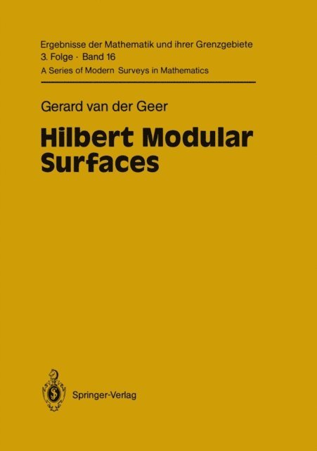 Gerard van der Geer - Hilbert Modular Surfaces, E-bok