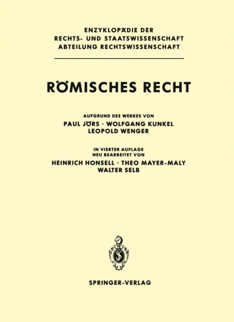 Leopold Wenger, Wolfgang Kunkel, Paul Jors - Römisches Recht, E-bok
