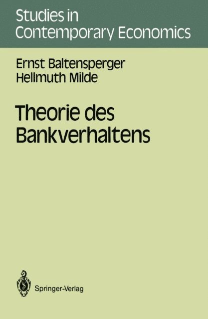 Hellmuth Milde, Ernst Baltensperger - Theorie des Bankverhaltens, E-bok