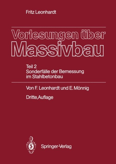 Eduard Monnig, Fritz Leonhardt - Vorlesungen über Massivbau, E-bok