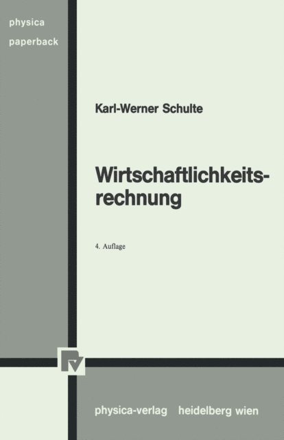 Karl-Werner Schulte - Wirtschaftlichkeitsrechnung, E-bok